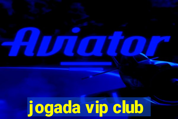 jogada vip club